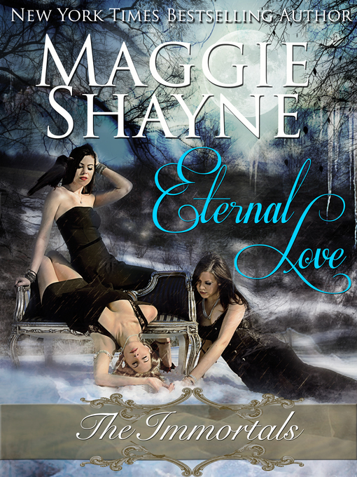Title details for Eternal Love by Maggie Shayne - Available